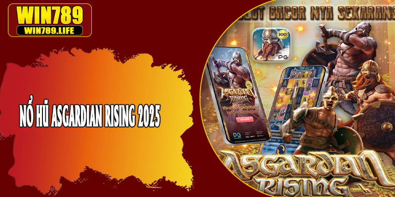 Nổ Hũ Asgardian Rising 2025